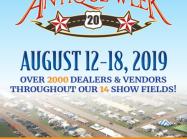 Madison-Bouckville Antique Week: August 12-18, 2019  Over 2000 Dealers & Vendors throughout our 14 Show Fields    Free Admission  Shuttle Bus  Excellent Food  Fun for EVERYONE