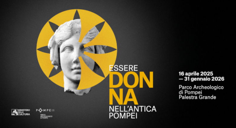Essere Donna Nell’antica (To Be a Woman in Antiquity). On view until January 31 2026 in the Palestra Grande at the Pompeii Archaeological Park. Credit: Parco Archeologico di Pompei. 