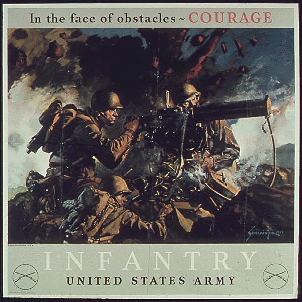 In the Face of Obstacles - Courage. Infantry. United States Army. Courage is written in bright red at the top and shown through the actions of the infantry soldiers illustrated below.