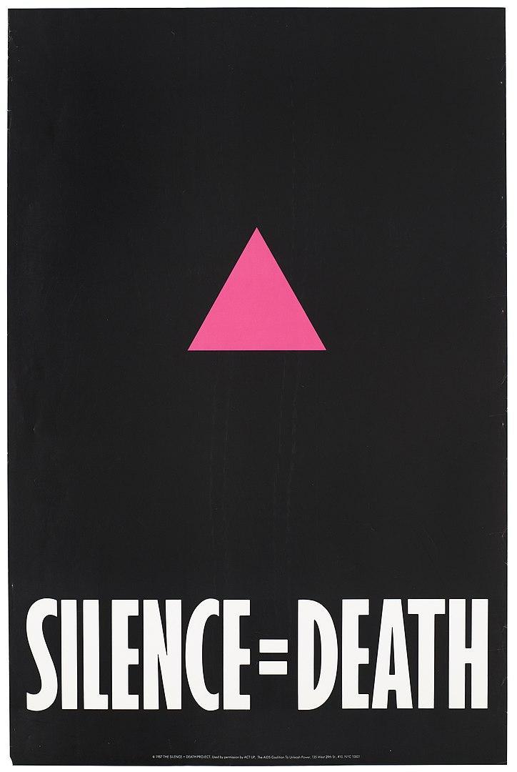 Advertisement for 'The Silence = Death Project' used by ACT-UP, The AIDS Coalition To Unleash Power. Color lithograph, 1987.